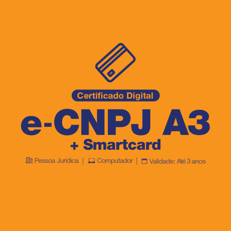 Certificado Digital e-CNPJ A3 cartão smartcard - Pessoa jurídica