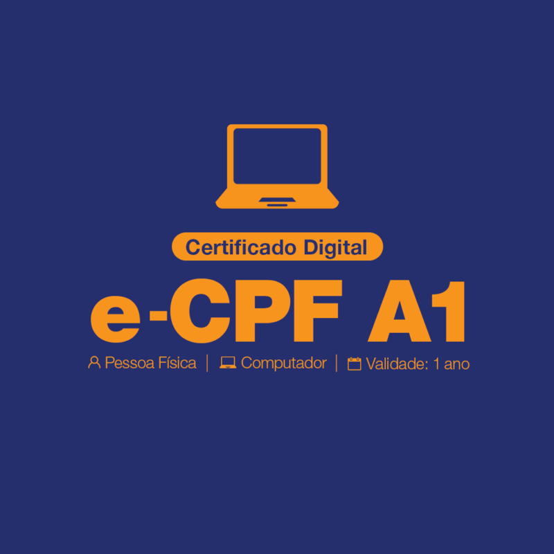 Certificado Digital e-CPF A1 Arquivo - Pessoa física