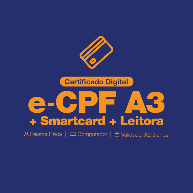 Certificado Digital e-CPF A3 cartao smartcard e leitora- Pessoa física